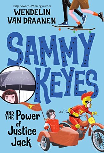 Sammy Keyes and the Power of Justice Jack: 15