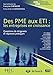 Des PME aux ETI : Les entreprises en croissance (PME et ETI dynamique ent dvpt) by FRANCOISE CHEVALIER