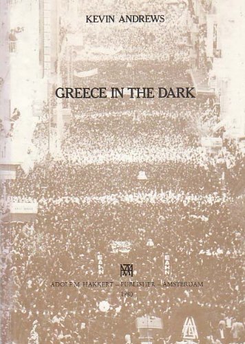 Greece in the dark: 1967-1974