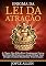 Livro Enigma Da Lei Da Atração: A Chave Que Falta Para Finalmente Entrar No Fluxo Do Universo, Atrair O Que Você Deseja E Como Manifestar Seus Desejos