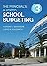 The Principal's Guide to School Budgeting