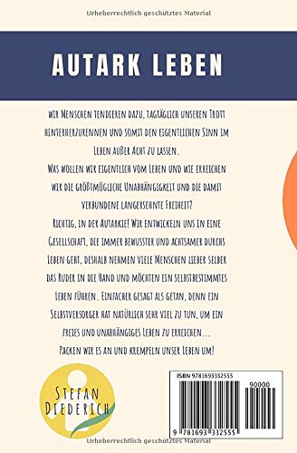 Autark Leben Das Selbstversorgerbuch Amazon De Stefan Diederich