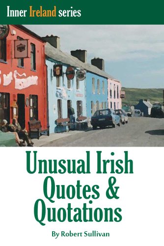 Unusual Irish Quotes Quotations Inner Ireland Book 1 - 