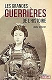 Les grandes guerrières de l'histoire by 
