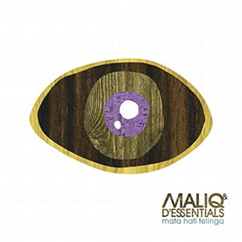 Mata Hati Telinga By Maliq D Essentials On Amazon Music Amazon Com