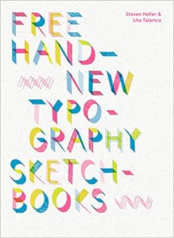 Free Hand: New Typography Sketchbooks