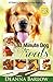 30 Minute Dog Treats **+2 BONUS RECIPES!** (30 Treats In 30 Minutes For Your Healthy Dog Book 1)