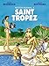 Rester normal - Tome 2 - Rester normal à Saint Tropez (RESTER NORMAL (2)) (French Edition) by 
