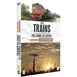 Des trains pas comme les autres : Madagascar
