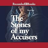 Stones of My Accusers by 