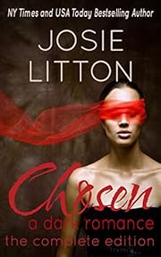 Chosen: A Dark Romance The Complete Edition