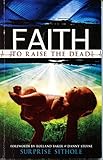 Paperback Faith to Raise the Dead (previously published as Rush Hour) Book
