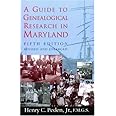 A Guide to Genealogical Research in Maryland