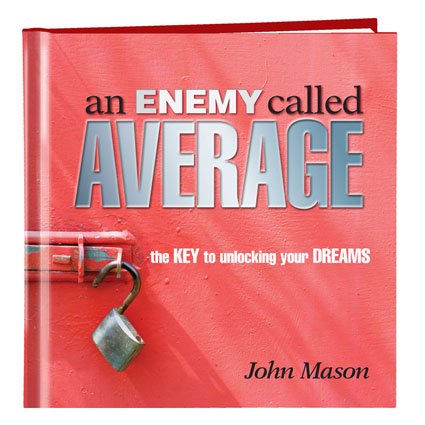 Free Download Pdf An Enemy Called Average The Keys To Unlocking Your Dreams 30ecbe6176 Gxhbcbxdhggxf76