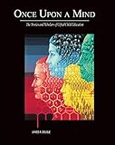 Once Upon a Mind - The Stories and Scholars of Gifted Child Education