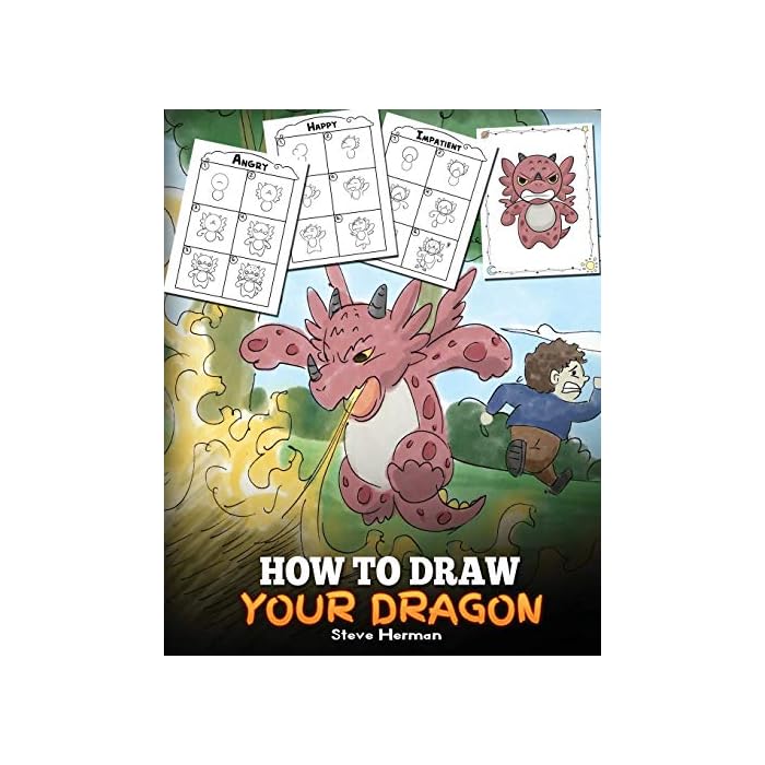 Buy How to Draw Your Dragon Learn How to Draw Cute Dragons with Different Emotions. A Fun and