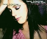 Sarah McLachlan Album: «World On Fire» (Front side)