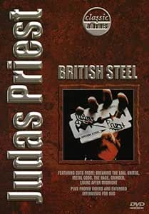 Classic Albums - Judas Priest: British Steel