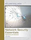 Network Security Essentials: Applications and Standards (6th Edition)