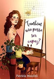 Livro Também não Posso ser Capaz?