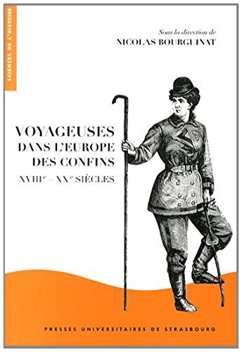Voyageuses dans l'Europe des confins