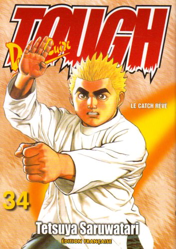 Le  catch rêvé