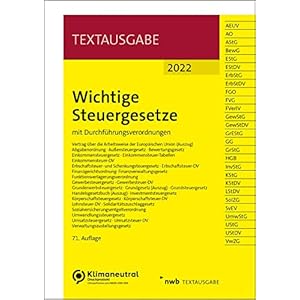 Wichtige Steuergesetze: mit Durchführungsverordnungen. (Textausgabe) Taschenbuch – 31. Januar 2022