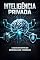 Livro Inteligência Privada: O Guia Definitivo do Aprendizado Federado