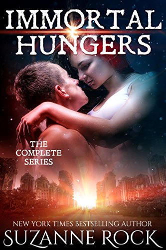 Immortal Hungers: Volume One