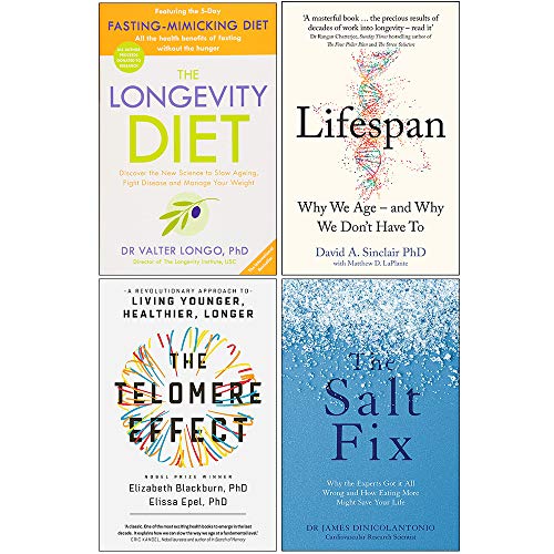 The Longevity Diet, Lifespan, The Telomere Effect, The Salt Fix 4 Books Collection Set