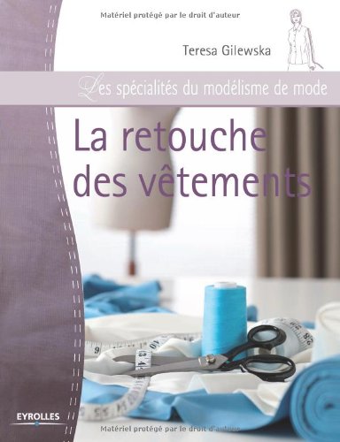 La  retouche des vêtements