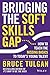 Bridging the Soft Skills Gap: How to Teach the Missing Basics to Today's Young Talent