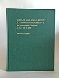 Insular and Anglo-Saxon Illuminated Manuscripts: An Iconographic Catalogue, c. A.D. 625 to 1100 (Gar by 