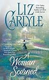A Woman Scorned (Lorimer Family & Clan Cameron series Book 2)