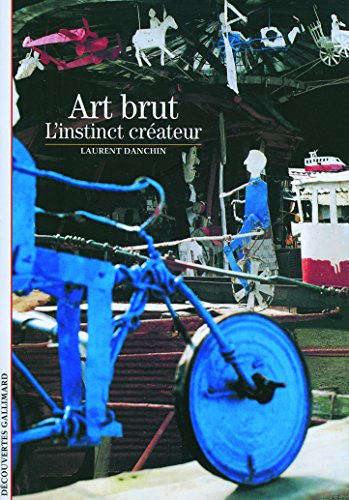 Decouverte Gallimard: Art Brut (French Edition) by (Mass Market Paperback)