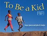 To Be a Kid