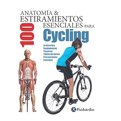 Anatomía & 100 estiramientos para Cycling (Flexibook+color) Anatomía & 100 estiramientos para Cycling (Flexibook+color)