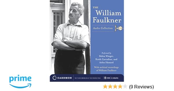 The William Faulkner Audio Collection William Faulkner Keith