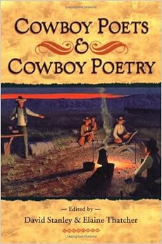 Cowboy Poets and Cowboy Poetry