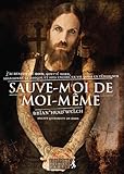 Sauve-moi de moi-mÃªme (French Edition) by 