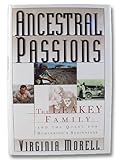 Ancestral Passions: The Leakey Family and the Quest for Humankind's Beginnings