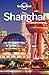 Lonely Planet Shanghai (Travel Guide)