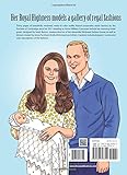 Image de Kate, the Duchess of Cambridge Royal Fashions Coloring Book (Dover Fashion Coloring Book)