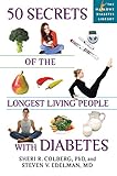 50 Secrets of the Longest Living People with Diabetes (Marlowe Diabetes Library) by 