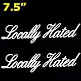 iJDMTOY (2) JDM Locally Hated Die-Cast Vinyl Decals, Funny Style JDM Stickers For Car Windshield, Side Windows, Bumpers, etc