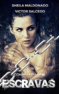 Livro Convertidas em escravas: Desaparecidas