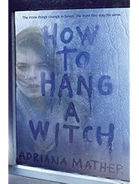 How to Hang A Witch