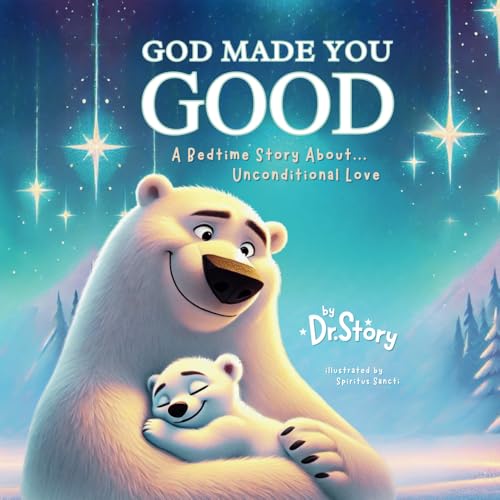 God Made You Good