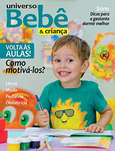 Universo Bebê e Criança Ed. 50; VOLTA ÀS AULAS - eBook, Resumo, Ler ...