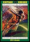 Oregon Ducks 2013 Vintage Football Calendar by Asgard Press (2012-08-01) by